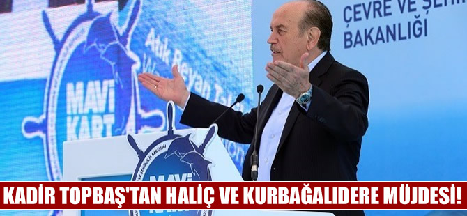 Kadir Topbaş'tan Haliç ve  Kurbağalıdere'de 'yüzülecek' müjdesi!