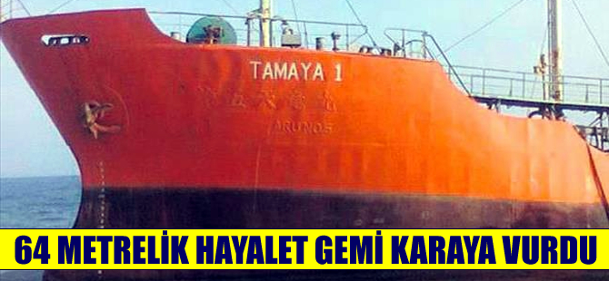 64 metrelik tanker Liberya'da  karaya vurdu