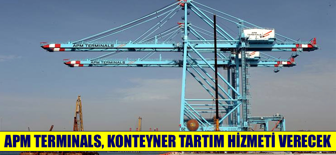 APM Terminals, konteyner tartım hizmeti verecek