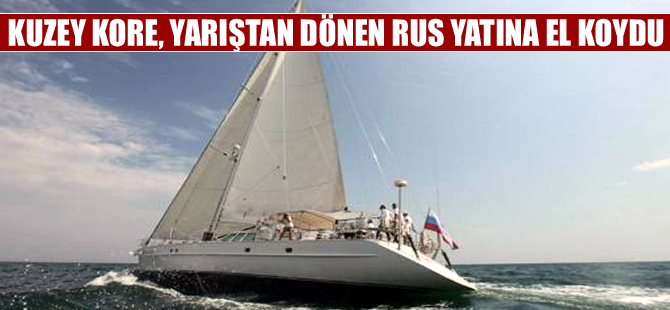 Kuzey Kore, Rus yatına el koydu, 5 kişilik mürettebat gözaltında