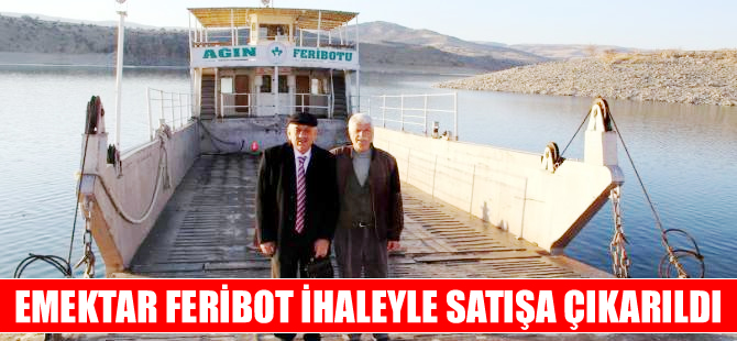 'Emektar' feribot 26 Mayıs'ta ihaleyle satılacak