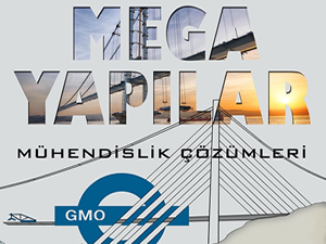 GMO’dan 'Mega Yapılar ve Mühendislik Çözümleri' semineri