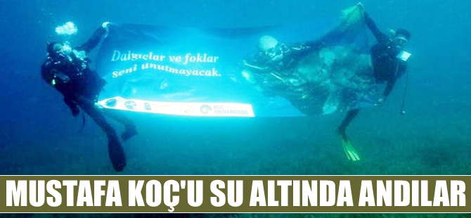 Derinlere Saygı Grubu, Mustafa Koç'u su altında andı