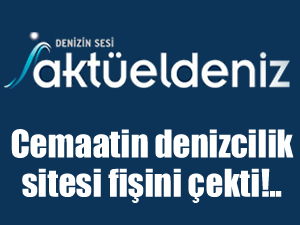 Cemaatin denizcilik sitesi aktueldeniz.com yayın hayatına son verdi