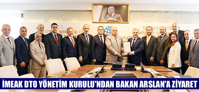 İMEAK Deniz Ticaret Odası'ndan Bakan Ahmet Arslan'a ziyaret