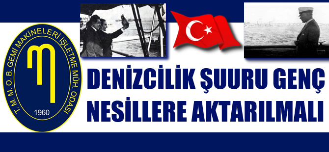 GEMİMO: Denizcilik şuuru genç nesillere aktarılmalı