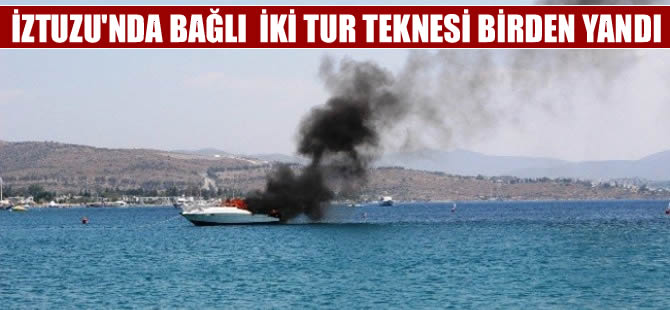 İztuzu Plajı'nda iki tur teknesi alev alev yandı