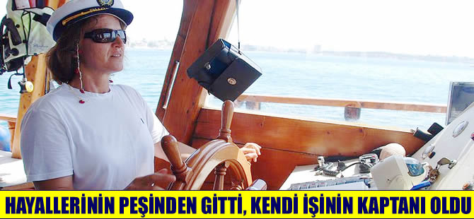 Ayfer Kamacı hem evinin, hem işinin kaptanı oldu