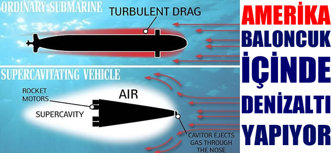 Amerika, baloncuk içine denizaltı yapıyor