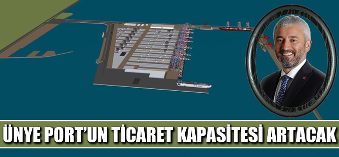 Ünye Port'a İhtisas Gümrüğü yetkisi