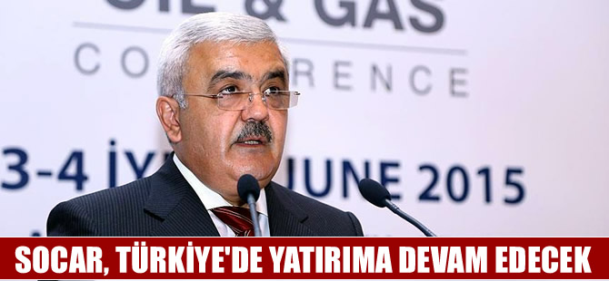 SOCAR Türkiye'de yatırıma devam edecek