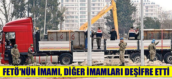 Fetullahçı terör örgütünün imamı, diğer imamları deşifre etti