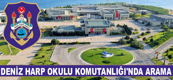 Deniz Harp Okulu Komutanlığı, Tuzla Yerleşkesi'nde arama yapılıyor