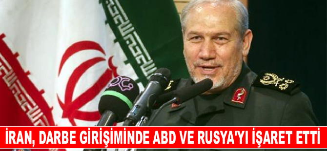 İranlı general 'Yabancı bir ülkenin desteği olmadan yapılamazdı'