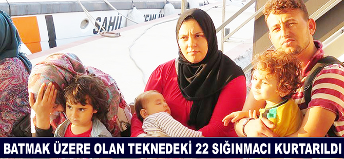 Batmak üzere olan teknedeki sığınmacılar kurtarıldı