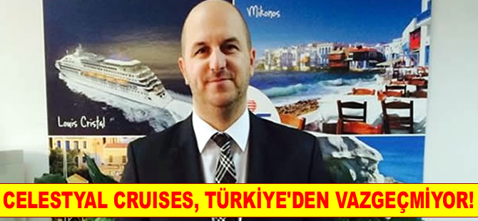 Celestyal Cruises, Kuşadası ve Çeşme'den vazgeçmiyor