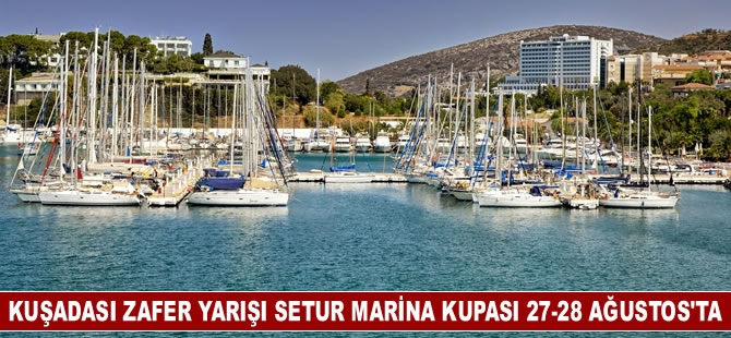 Kuşadası, KAYK 4. Zafer Yarışı Setur Marina Kupası'na ev sahipliği yapacak