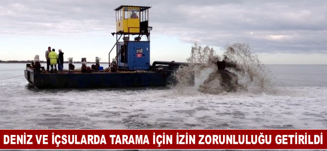 Deniz ve iç sularda tarama için izin zorunluluğu