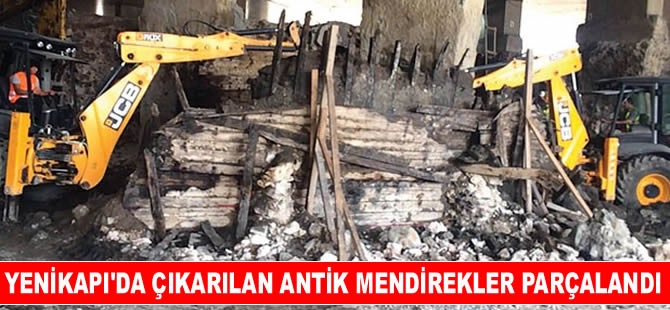 Yenikapı'da çıkarılan antik mendirekler parçalandı!.