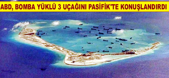 ABD ilk defa nükleer bomba taşıyan üç  uçağını Pasifik'e gönderdi