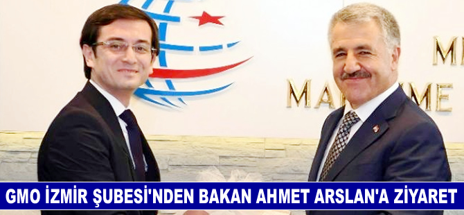 İzmir GMO Başkanı Mehmet  Önal, Bakan Ahmet Arslan'ı ziyaret etti