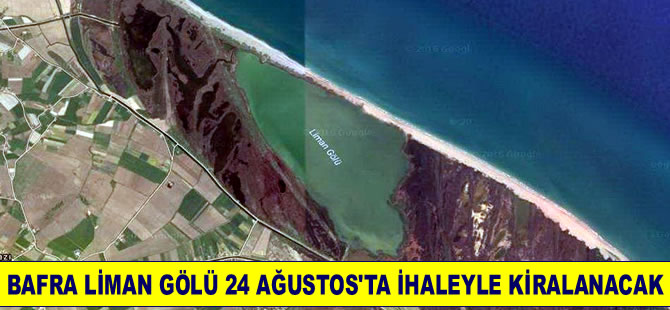 Bafra ‘Liman Gölü' ihale usulü kiraya veriliyor