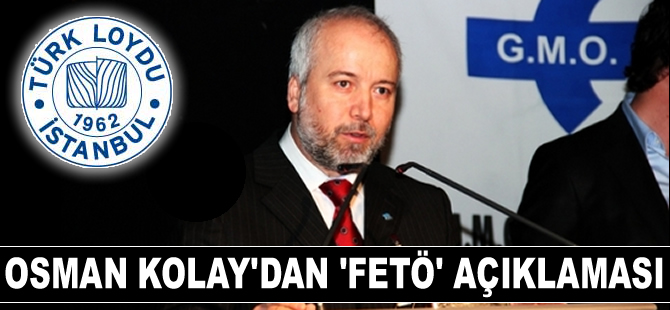 Osman Kolay'dan "FETÖ" açıklaması!