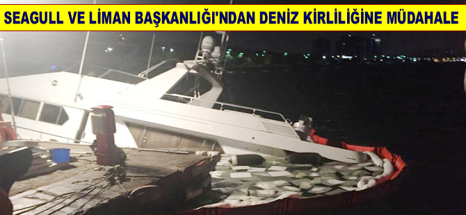 Seagull ve İstanbul Liman Başkanlığı'ndan deniz kirliliğine müdahale
