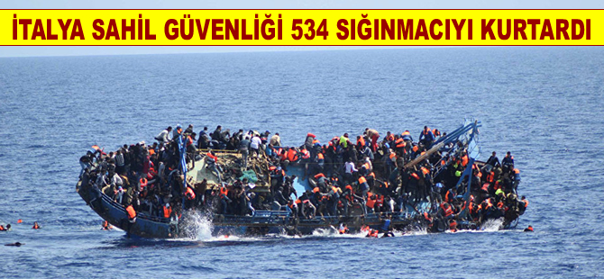 İtalya Sahil Güvenliği, 534 sığınmacıyı kurtardı