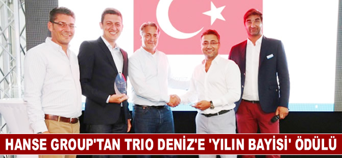 Hanse Group'dan Trio Deniz'e Yılın Bayisi Ödülü