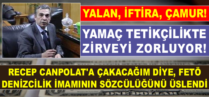 FETÖ denizcilik imamının tetikçiliğini üslenen, Çapsız Yamaç'ın amacı belli oldu!