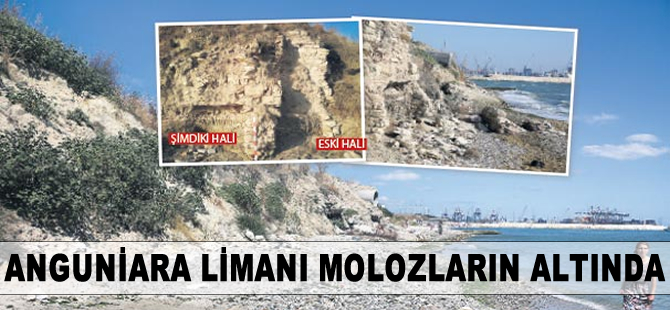 Antik Anguniara Limanı molozların altında!