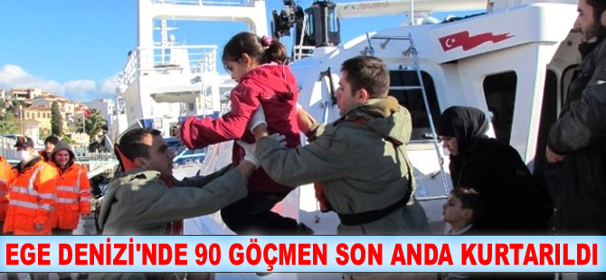 Ege Denizi'nde 90 göçmen son anda kurtarıldı