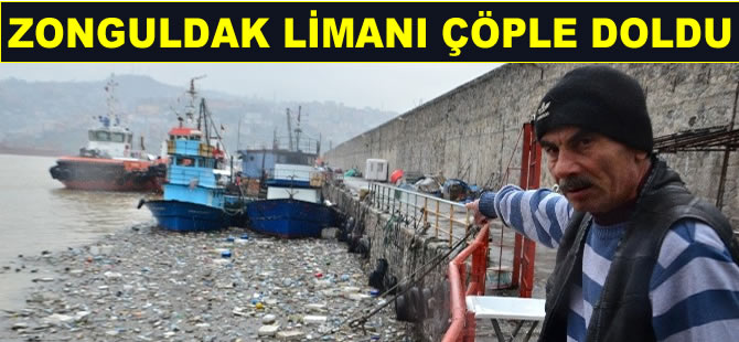 Şiddetli yağış sonrası Zonguldak Limanı çöple doldu