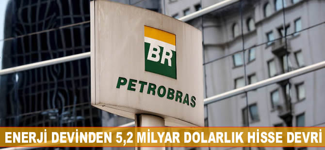 Brezilyalı enerji devinden 5,2 milyar dolarlık satış
