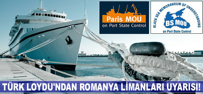 Romanya limanlarında yapılan PSC tutulmalarında artış yaşanıyor