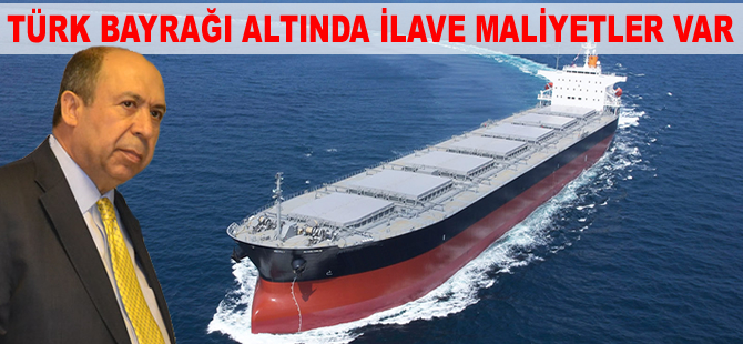 Türk bayrağı altında ilave maliyetler var