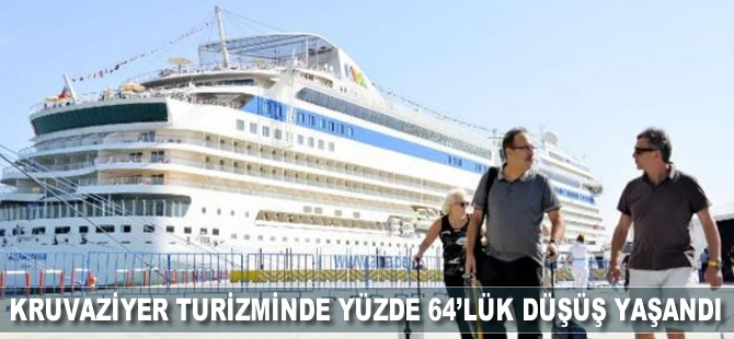 Kruvaziyer turizminde yüzde 64'lük düşüş yaşandı