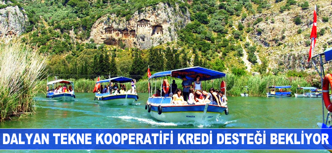 Dalyan Tekne Kooperatifi kredi desteği bekliyor