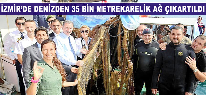 İzmir'de 'hayalet ağ' temizliği yapıldı