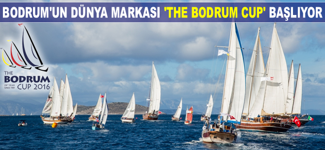 Bodrum'un dünya markası 'The Bodrum Cup' başlıyor