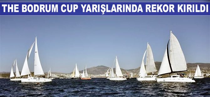 The Bodrum Cup Uluslararası Denizcilik Festivali'ne rekor sayıda tekne katıldı