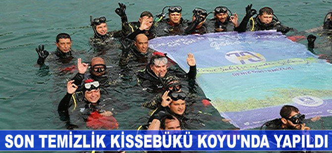 Son temizlik Kissebükü Koyu'nda yapıldı