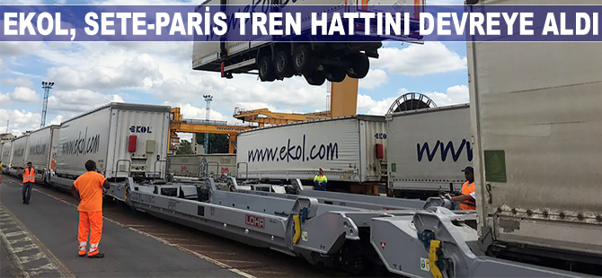 Ekol Lojistik, Sete-Paris tren hattını hizmete soktu