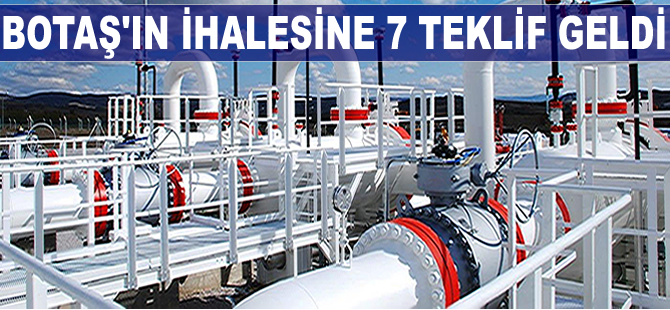 BOTAŞ'ın LNG gönderim kapasitesi artırım ihalesine 7 teklif geldi