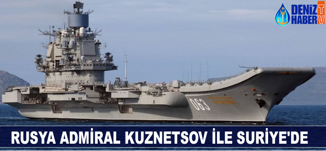 Admiral Kuznetsov Suriye'de görevde