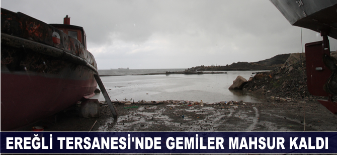 Ereğli'de, tersaneciler mahsur kaldı