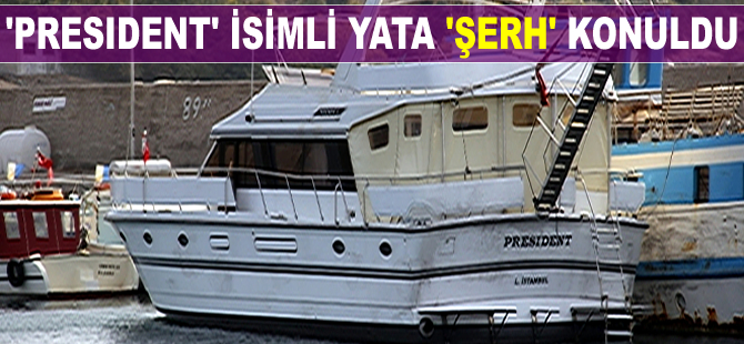 ‘President’ isimli yata 'şerh' konuldu