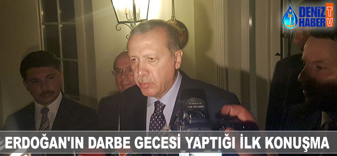Cumhurbaşkanı Erdoğan'ın darbe gecesi yaptığı ilk konuşma ortaya çıktı