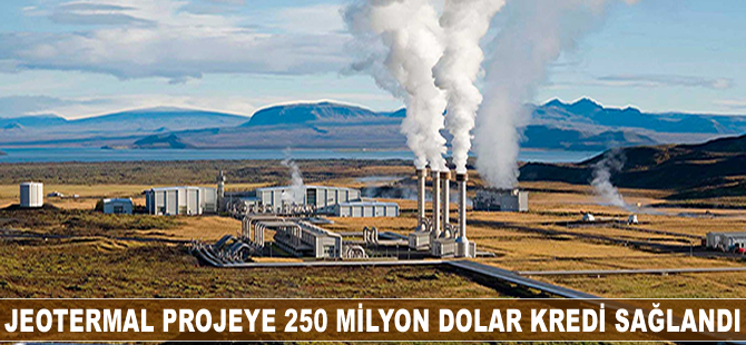 Dünya Bankası'ndan 250 milyon dolar kredi sağlandı